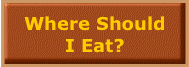  Where Should  I Eat?